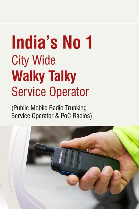 India's No 1 City Wide Walky Talky Service Operator
